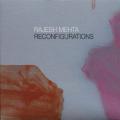 Rajesh Metha : Reconfigurations