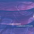 James Emery : Luminous Cycles