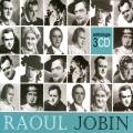 Raoul Jobin : Anthologie.