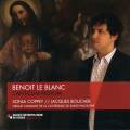 Canticum Novum : uvres vocales sacres. Le Blanc, Coppey, Boucher.