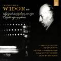 Widor : Intgrale des symphonies pour orgue. (Orgues Casavant)