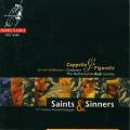 Saints & Sinners : Dialogue de musique sacre au 17e sicle. The Netherlands Bach Society, Van Veldhoven.