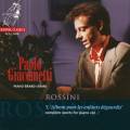 Rossini : LAlbum pour les Enfants dgourdis. L'uvre pour piano, vol. 2. Giacometti.