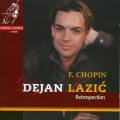 Chopin : Retrospection. uvres pour piano. Lazic.