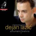 Schumann, Brahms : Liaisons, vol. 2. Lazic.