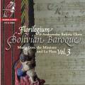 Bolivian Baroque, vol. 3 : Musique baroque des Missions jsuites et de La Plata. Ensemble florilegium.