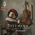 Telemann : Concertos - Cantate "Ihr Volker Hort". Florilegium