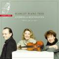 Beethoven : Trio pour piano, op. 70 et 121. Hamlet Trio.