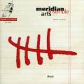 Five : The Meridian Ensemble Arts joue Taxin, Barber, Radzynski, Samson et Robles.