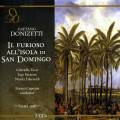 Donizetti : Il Furioso all'isola di San Domingo. Tucci, Capuana.