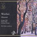 Massenet : Werther. Cohen, Thill, Vallin, Feraldy