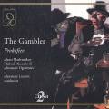 Prokofiev : The Gambler. Kasrashvili, Maslennikov, Lazarev.