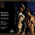 Chostakovitch : Lady Macbeth de Mtsensk. Ahronovich, Lane