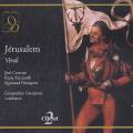 Verdi : Jerusalem. Carreras, Ricciarelli, Gavazzeni.