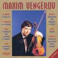 Maxim Vengerov joue Schubert, Tchaikovski, Ravel, Debussy : uvres pour violon. Vinogradova.