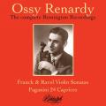 Ossy Renardy : Intégrale des enregistrements Remington.
