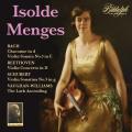 Isolde Menges joue Bach, Beethoven, Schubert et Vaughan-Williams : uvres pour violon.