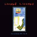 Lounge Lizards : Live In Berlin, vol. 2