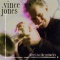 Vince Jones : Here's to The Miracles