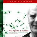 Charlie Mariano : Not Quite A Ballad