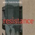 Theodorakis : Resistance