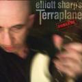 Elliott Sharp's Terraplane : Forgery