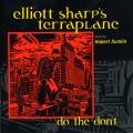 Elliott Sharpe's Terraplane : Do The Don't