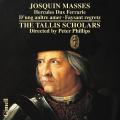 Josquin des Prs : Messes. The Tallis Scholars, Phillips.