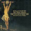William Byrd : Les Trois messes