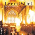 The Tallis Scholars : Live in Oxford.