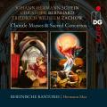 Chorale Masses & Sacred Concertos. Rheinische Kantorei, Hermann Max.