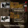 Brahms&Reger: Variations. Friedrich-Wilhelm Schnurr.