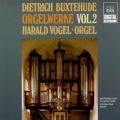 Buxtehude : L'uvre pour orgue, vol. 2. Vogel.
