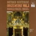Buxtehude : L'uvre pour orgue, vol. 3. Vogel.