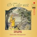 O Tler weit, o Hhen. Vokalquartett Drops, Detmolder Hornquartett.