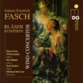 Johann Friedrich Fasch : Concertos pour vents. Westermann, Dhont, Kaiser, McCraw.