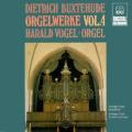 Buxtehude : L'uvre pour orgue, vol. 4. Vogel.