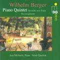 Wilhelm Berger : Quintette pour piano. Michaels, Verdi-Quartett.