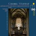 Muffat: Apparatus Musico-Organisticus. Elisabeth Ullmann.