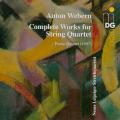 Anton Webern : Intgrale des quatuors  cordes. Leipziger Streichquartett.