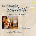 La Famille Scarlatti : Cantates and Sonates. Wessel, Musica Alta Ripa.