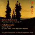 Draeseke : Quintette, op. 48. Schumann : Quatuor, op. 47. Langenstein, Mozart Piano Quartet.