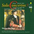 Bach : Intgrale des concertos solo, vol. 5. Musica Alta Ripa.