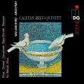 Prt, Byrd : Arrangements pour quintette  vents. Calefax Reed Quintet.