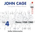Cage : Intgrale de l'uvre pour piano, vol. 4. Schleiermacher.