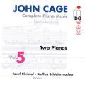 Cage : Intgrale de l'uvre pour piano, vol. 5. Schleiermacher.