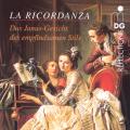 Das Janus-Gesicht des empfindsamen Stils. La Ricordanza.