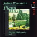 Julius Weismann : Musique pour piano. Wollenweber.