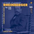 Josef Gabriel Rheinberger : Intgrale de l'uvre pour orgue, vol. 11. Innig.