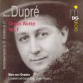 Marcel Dupr : Intgrale de l'uvre pour orgue, vol. 1. Van Oosten.